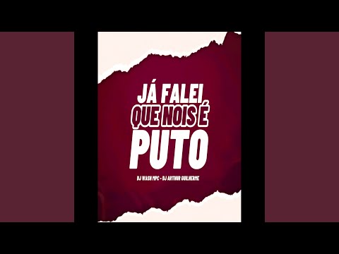JA FALEI QUE NOS E PUTO