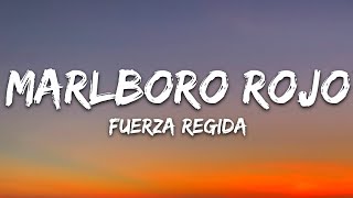 Fuerza Regida - Marlboro Rojo (Letra/Lyrics)