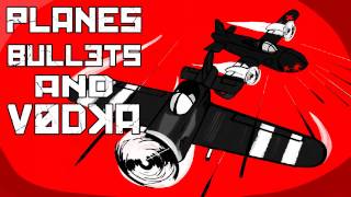 Planes, Bullets and Vodka Steam Key GLOBAL