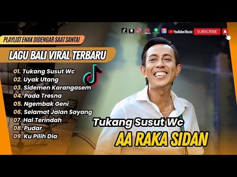 TUKANG SUSUT WC - AA RAKA SIDAN | UYAK UTANG | SIDEMEN KARANGASEM || LAGU BALI VIRAL TERBARU