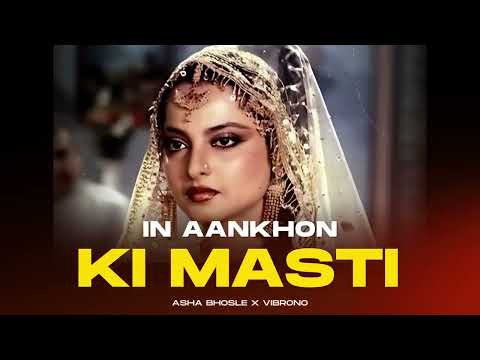 IN AANKHON KI MASTI REMIX ASHA BHOSLE X VIBRONO INSTAGRAM VIRAL