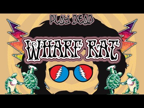 Wharf Rat - Grateful Dead