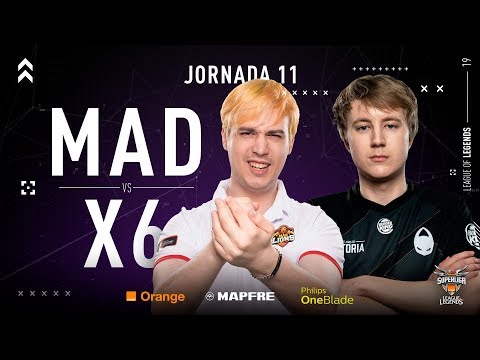 MAD LIONS E.C. VS X6TENCE | Superliga Orange League of Legends | Jornada 11 | 2019
