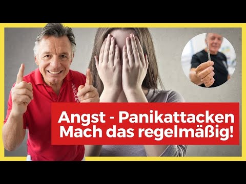 Du hast Angst? Panikattacke! Mach das regelmäßig! Es hilft!