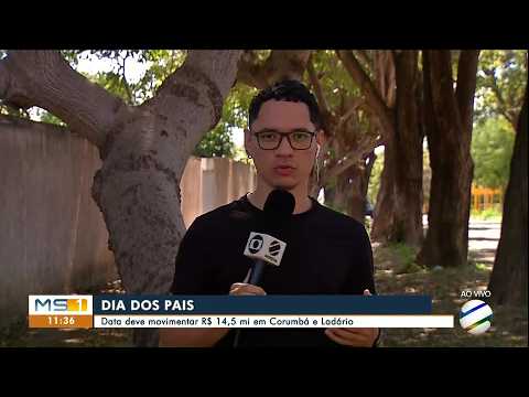 MS1 | Dia dos Pais deve movimentar R$ 14, mi em Corumbá e Ladário (14/07/2026)
