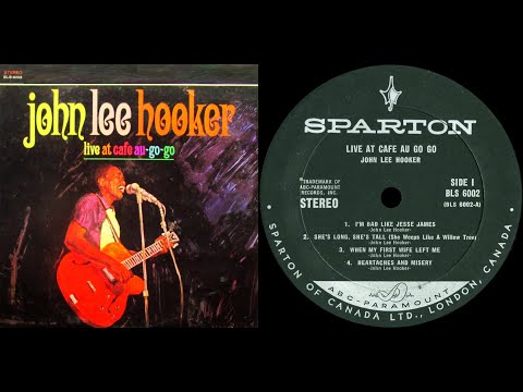 John Lee Hooker - Live at Cafe Au Go Go, Side 1, 1966