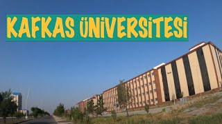 KAFKAS ÜNİVERSİTESİ Kampüs Turu 🚴  (4K)