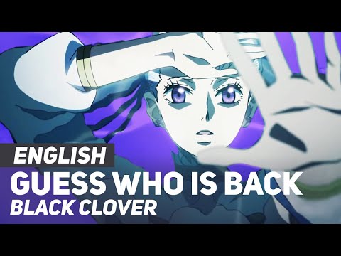 Black Clover - "Guess Who Is Back" (Opening 4) | ENGLISH Ver | AmaLee