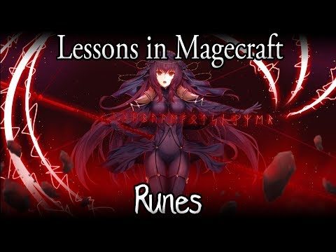Lessons in Magecraft 6 - Runes