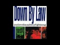 Down by law - Sam I