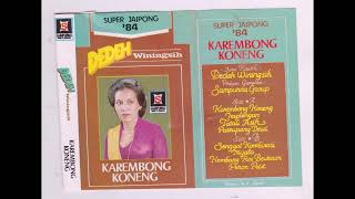 Download lagu 1. Dedeh Winingsih - Karembong Koneng mp3