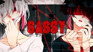 Nightcore - Sassy [Male Version]