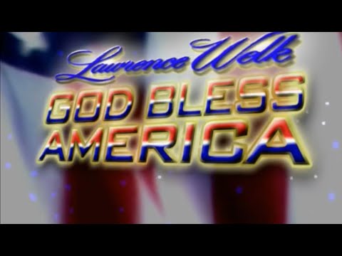 Lawrence Welk God Bless America Special from 2003