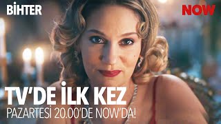 Download lagu Bihter TV'de İlk Kez Pazartesi 20.00'de NOW'da! mp3