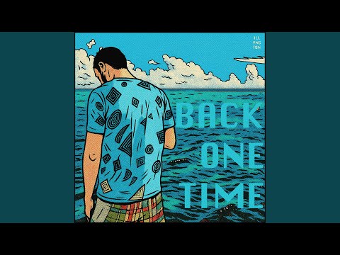 Back One Time (Sped Up)
