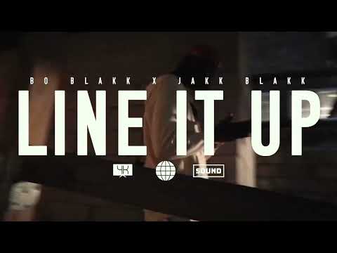 Line It Up - Bo Blakk ft. Jakk Blakk