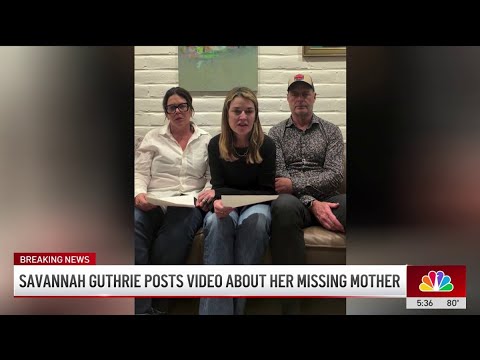 ‘We miss you.' Savannah Guthrie releases a video message