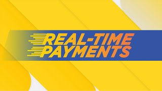 Real Time Payments Instructional video