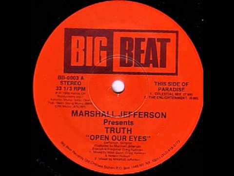 Marshall Jefferson presents Truth - Open our Eyes (original mix) (1988)