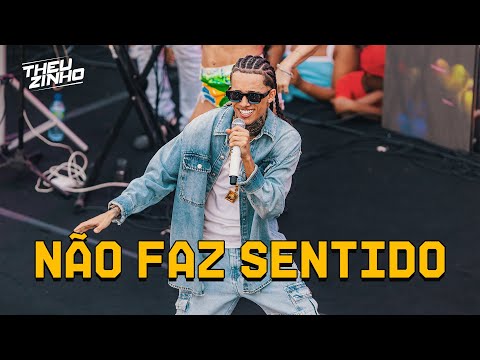 Theuzinho - Não Faz Sentido (Clipe Oficial)