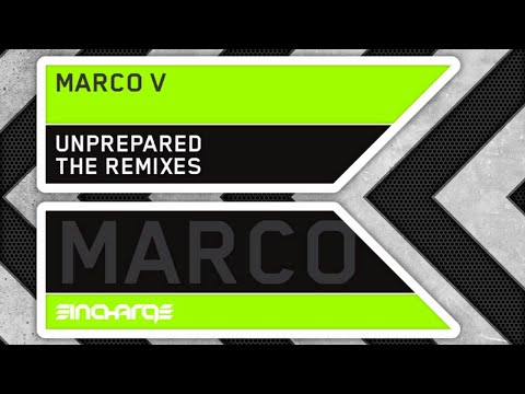 Marco V - Unprepared (Marcel Woods Remix)