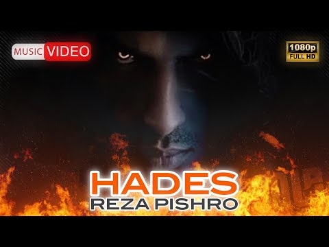 REZA PISHRO - HADES (Official Music Video)
