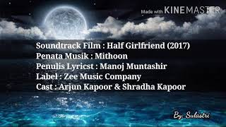 Arijit Singh - Pal Bhar (Chaaunga Reprise) lirik dan terjemahan / lagu menyetuh hati