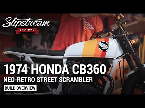 1974 Honda CB360 Street Scrambler - Build Overview
