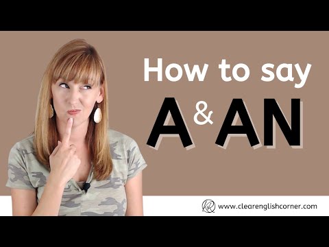 How to say English articles A and  AN
