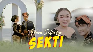 Download lagu SEKTI Versi Video Klip - Niken Salindry - SEKTI (ANEKA SAFARI) mp3