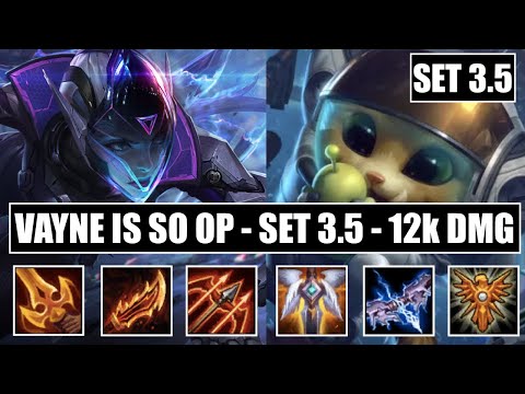 TFT Guide: SET 3.5 - VAYNE is 100% OP - 4 SNIPERS - 3 ASTRO - NEW CHRONO! - 12k DMG!