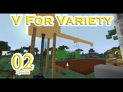 V For Variety: Ep02 - Agricraft