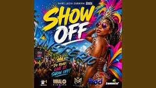 Show Off (feat. Mysterio)
