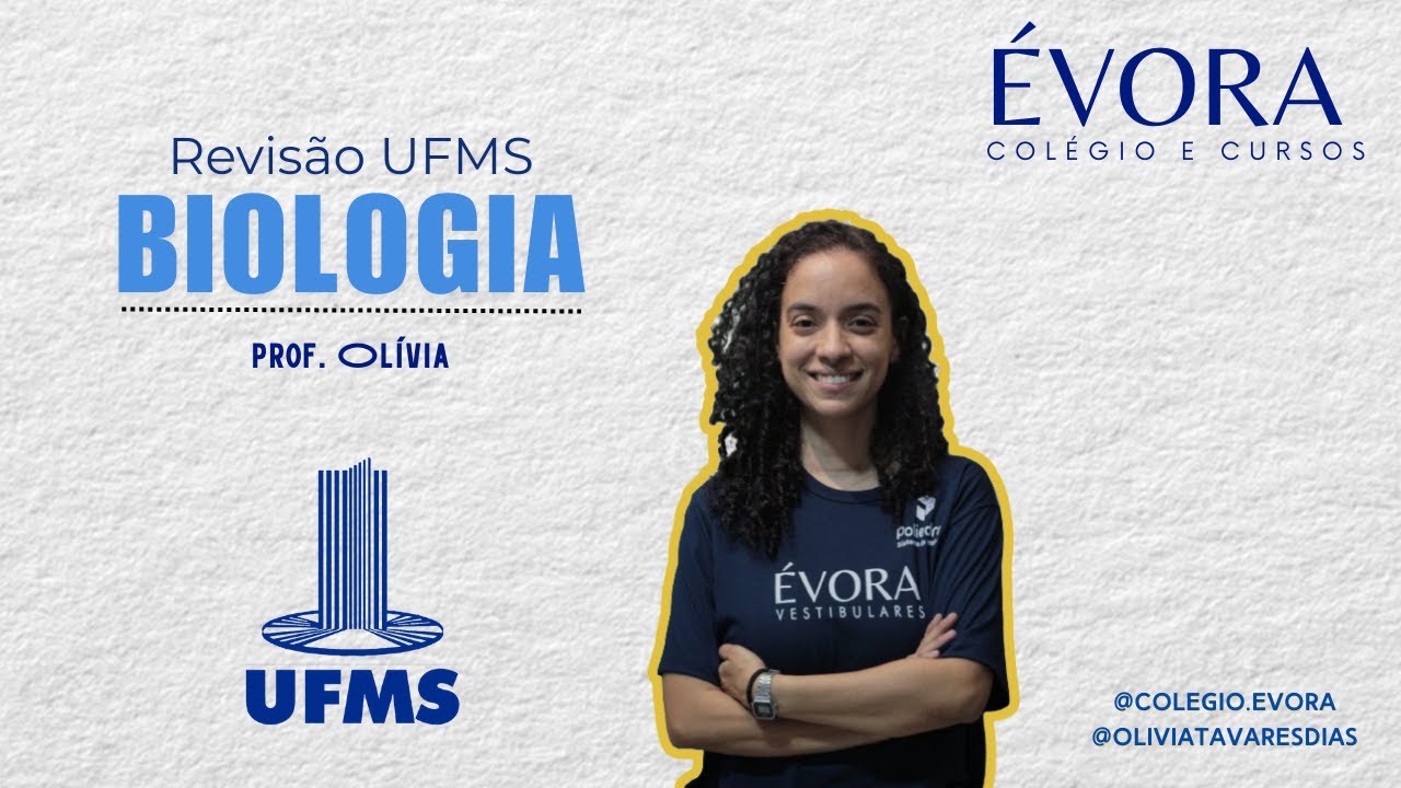 REVISÃO UFMS 2024/25 - BIOLOGIA