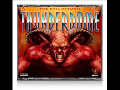Thunderdome   The Evil Return