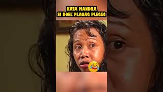 Download lagu KATA MANDRA SI DOEL PLAGAG PLEGEG - SI DOEL mp3