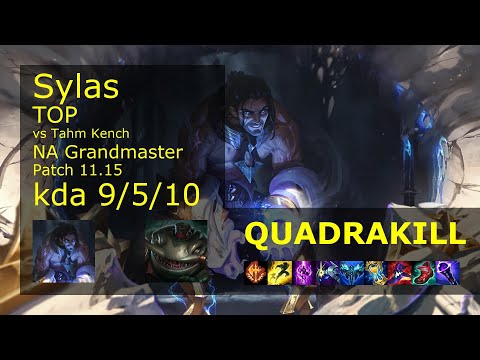 Sylas vs Tahm Kench Top - NA Grandmaster 9/5/10 Patch 11.15 Gameplay