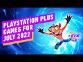 PlayStation Plus Games Announced For July - IGN Daily Fix