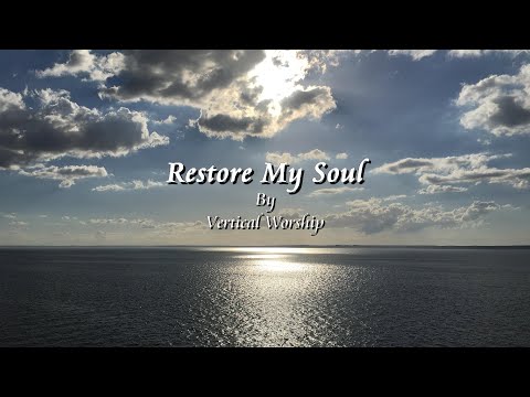 Restore My Soul