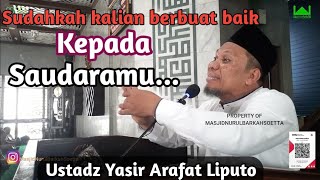 Download lagu berbuat baiklah kepada saudara kandungmu ||Ust Yasir Arafat Liputo mp3