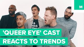 'Queer Eye' Cast Reacts to Millennial Trends
