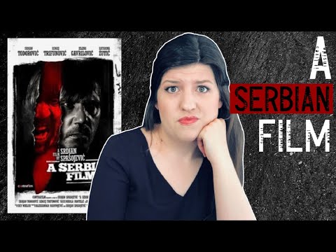 I Watched A SERBIAN FILM & Now I’m Rethinking My Life Decisions | Most Disturbing Movie of All Time