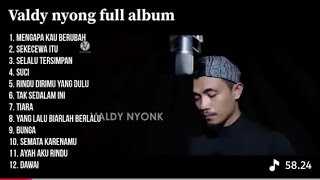 Download lagu VALDY NYONG TERBARU #musica mp3
