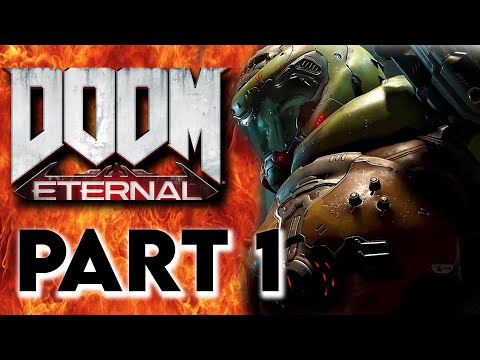 Doom Eternal Part 1 Walkthrough Gameplay