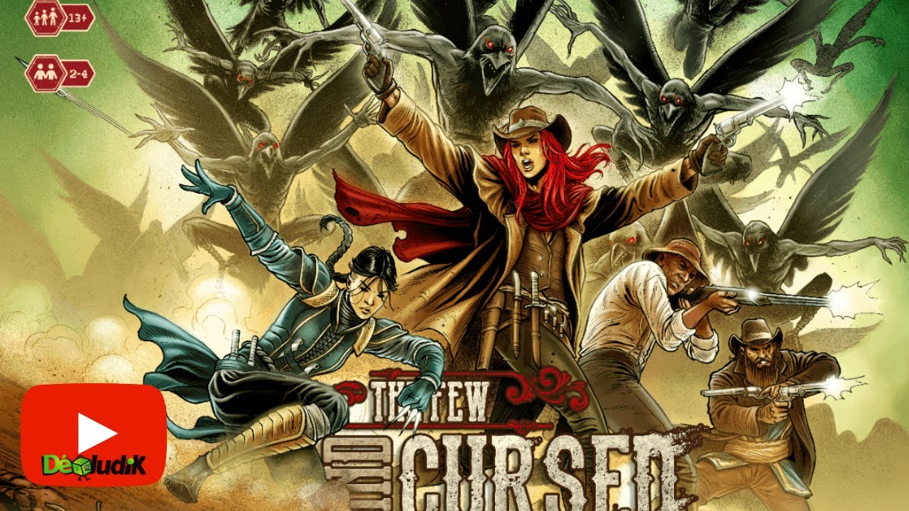 The Few and The Cursed - La Règle du Jeu - Boom Boom Games