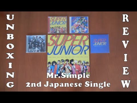 Unboxing Review - Mr.Simple Japan single ALL versions (CD Only, CD+DVD & Limited, SS4 Osaka, mu-mo)