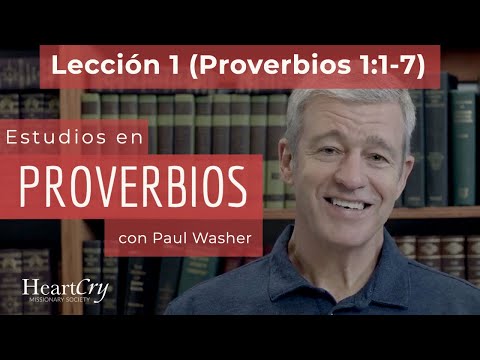 Studies in Proverbs: Lesson 1 (Proverbs 1:1-7) | Paul Washer