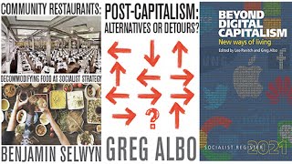 Community Restaurants/Postcapitalism: Alternatives or Detour?