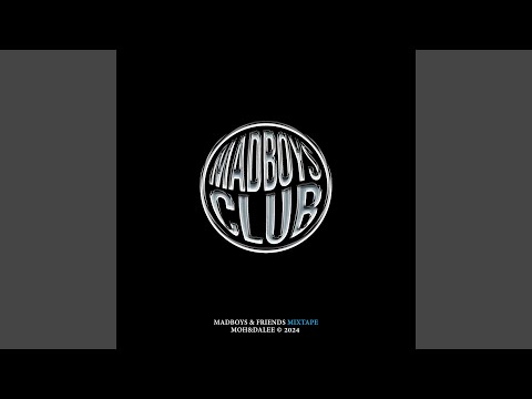 Madboys & Friends Mixtape