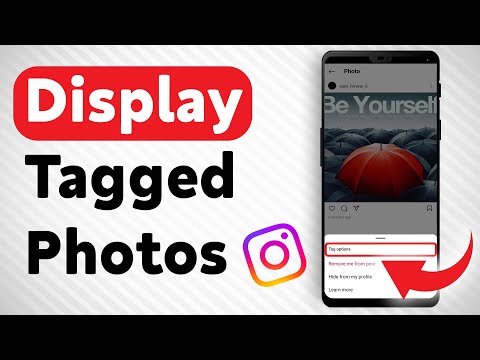 How to Display Tagged Photos on Your Instagram Profile - Full Guide